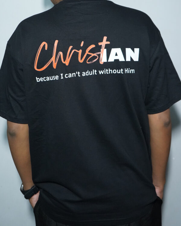 Christian Quote T-Shirt  – Soft French Terry 210 GSM  “I Can’t Adult Without Him” | Faithwear India - Image 5