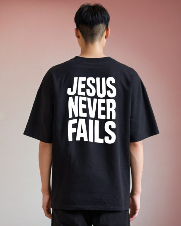 Jesus Never Fails T-Shirt in Black – French Terry 210 GSM Christian Tee for Boys & Girls in M, L, XL Sizes